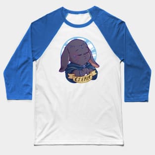 Cleric - TTRPG Buns Series Baseball T-Shirt